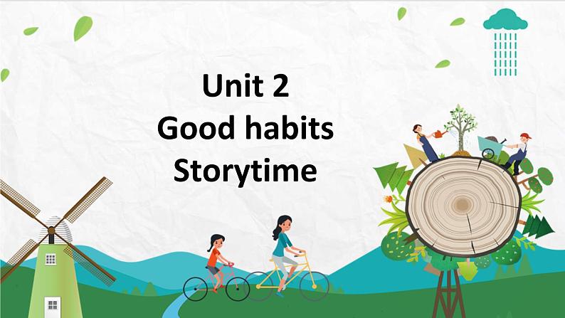 Unit 2 Good habits  (1) 课件第1页