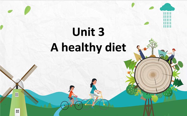 1.Unit 3 A healthy diet（第三课时） 课件第1页