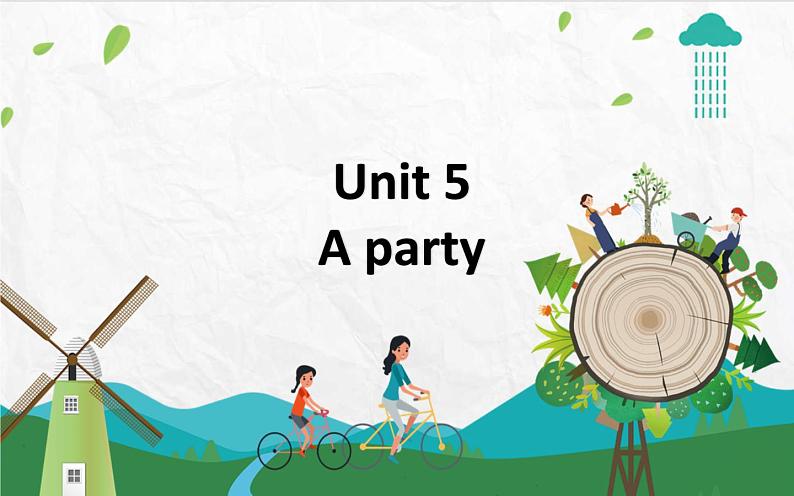 1.Unit5 A party  课件第1页