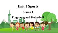 小学英语冀教版 (三年级起点)六年级下册Unit 1 SportsLesson 1 Ping-pong and basketball图文课件ppt