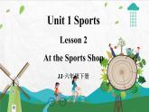 冀教版英語六下 Lesson 2 At the Sports Shop PPT課件+教案