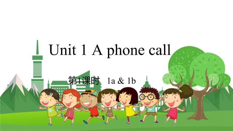 五英下(JQ)-Unit 1 第1课时 A phone call Part 1a&1b PPT课件01