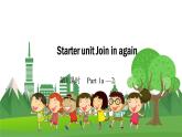 五英下(JQ) Starter unit 第1課時(shí) Part 1-2 PPT課件