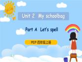 人教PEP四上英语 Unit 2 Part A Let's spell 课件+教案+音视频素材
