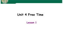 小学英语人教版 (新起点)六年级下册Unit 4 Free TimeLesson 1教课内容课件ppt