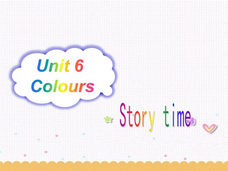 Unit 6 Colours Story time（课件）译林版英语（三起）三年级上册01