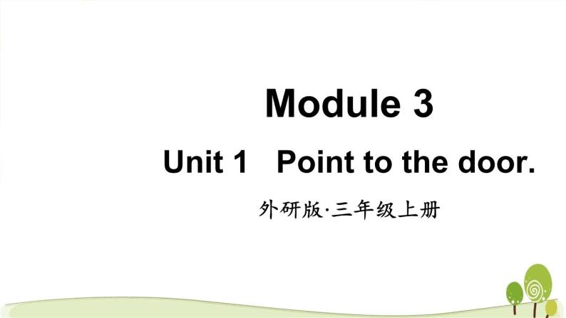 （外研版）三年级英语上Module3Unit1教学课件01