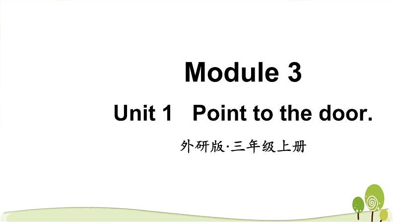 （外研版）三年级英语上Module3Unit1教学课件第1页