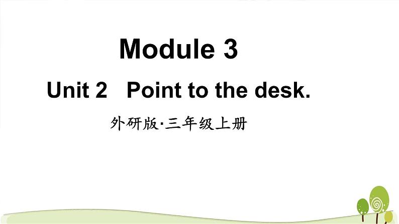 （外研版）三年级英语上Module3Unit2教学课件01