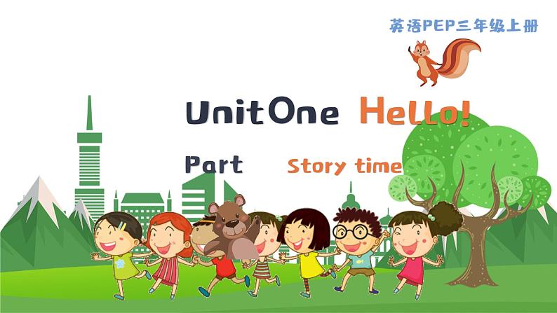 英语PEP版 三年级上册 Unit 1 Lesson7 Part C Story time PPT课件01