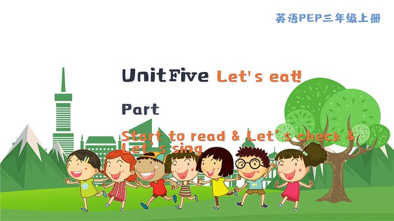 英语PEP版 三年级上册 Unit5 Lesson6 Part B  Start to read & Let's check & Let's sing PPT课件01