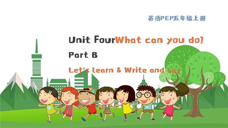 英语PEP版 五年级上册 Unit 4 Lesson 5 Part B Let's learn & Write and say PPT课件01