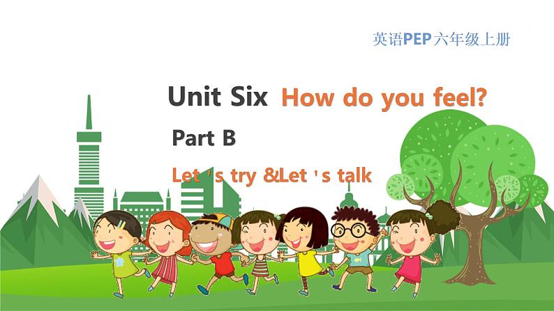 英语PEP版 6年级上册 Unit 6 Lesson 3 Part B Let's try & Let's talk PPT课件01