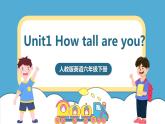 人教版英语六年级下册Unit1 How tall are you Part A 第二课时课件+教案+练习+素材