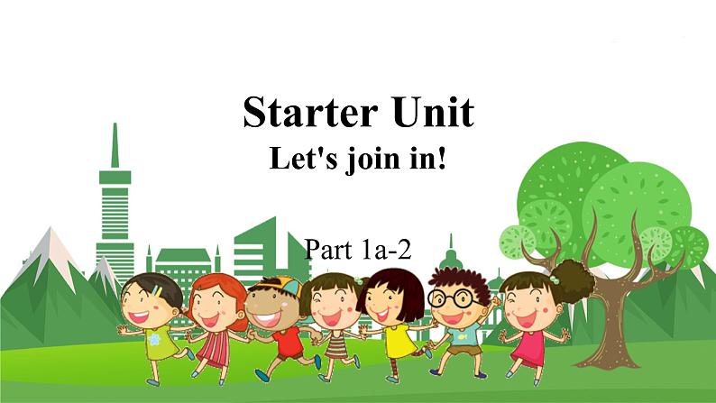 4英下(JQ) -Starter unit 第1课时 Part 1-2 PPT课件01