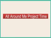 Unit 2 All Around Me  Project Time｜人教新起点英语六下课件