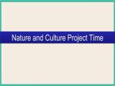 Unit 5 Nature and Culture Project Time｜人教新起点英语六下课件