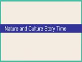 Unit 5 Nature and Culture Story Time｜人教新起点英语六下课件