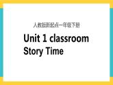 一下Unit 1 classroom story time 课件+素材