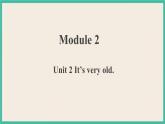 Module 2 Unit 2 课件+教案