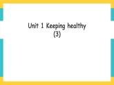Unit 1  Keeping Healthy lesson 3人教新起点五下英语 课件+教案+练习