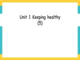 Unit 1 Keeping healthy Let‘s check人教新起點五下英語 課件+教案+練習