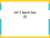 Unit 2 Special Days   Let‘s check人教新起点五下英语 课件+教案+练习