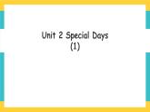 Unit 2 Special Days lesson 1人教新起點(diǎn)五下英語 課件+教案+練習(xí)