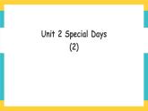 Unit 2 Special Days lesson 2人教新起點(diǎn)五下英語 課件+教案+練習(xí)