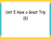 Unit 5 Have a Great Trip story time人教新起点五下英语 课件+教案+练习