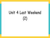 Unit 4 Last Weekend Lesson 2人教新起点五下英语 课件+教案+练习