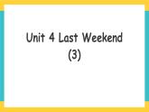 Unit 4 Last Weekend Lesson 3人教新起点五下英语 课件+教案+练习