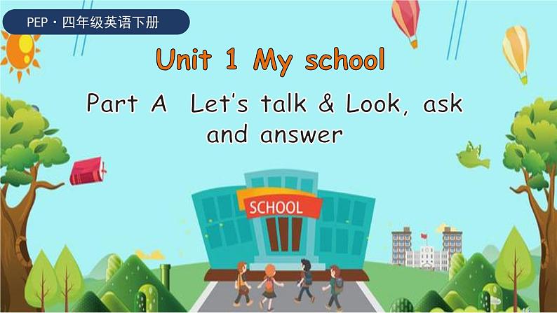 U1 第1课时 A Let 's talk& Look, ask and answer第1页