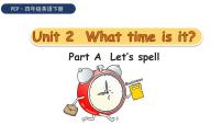 人教版 (PEP)四年级下册Unit 2 What time is it? Part A课文ppt课件