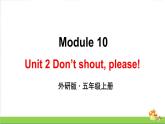 （外研版）五年级英语上册Module 10 Unit 2教学课件