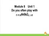 （外研版）六年级上册英语Module8Unit1教学课件