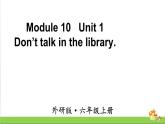 （外研版）六年级上册英语Module10Unit1教学课件