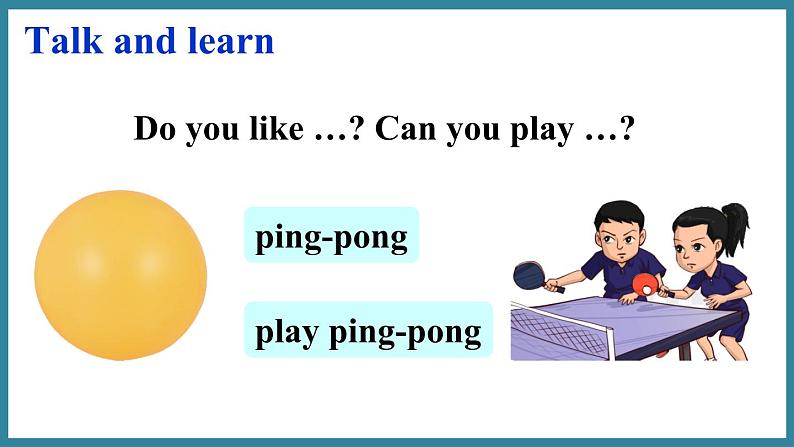 Unit1 Sports Lesson 1 Ping-pong and Basketball （课件+素材）冀教版（三起）英语六年级下册07