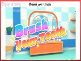 Unit2 Good Health to You! Lesson 8 Always Brush Your Teeth!（课件+素材）冀教版（三起）英语六年级下册