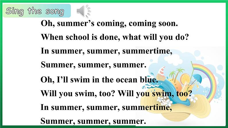 Unit3 What Will You Do This Summer Again, please（课件+素材）冀教版（三起）英语六年级下册02