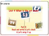 Unit4 When is the art show B read and write 原创名师优课 教案 同步练习