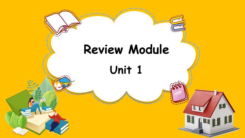 Review Module Unit 1（课件）外研版（三起点）五年级英语下册第1页