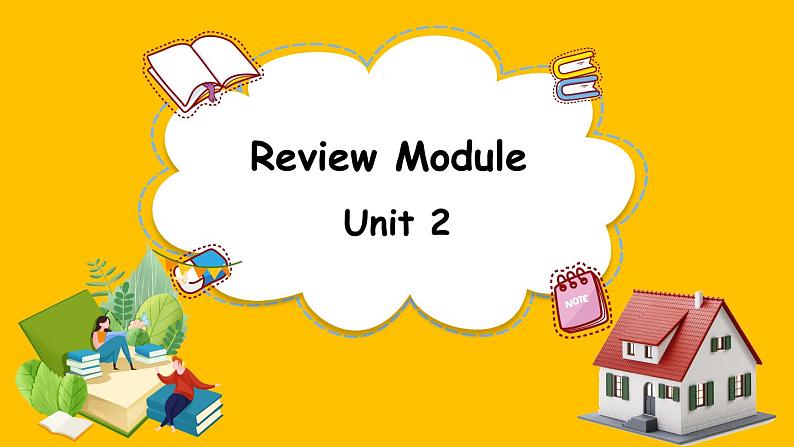 Review Module Unit 2（课件）外研版（三起点）五年级英语下册第1页