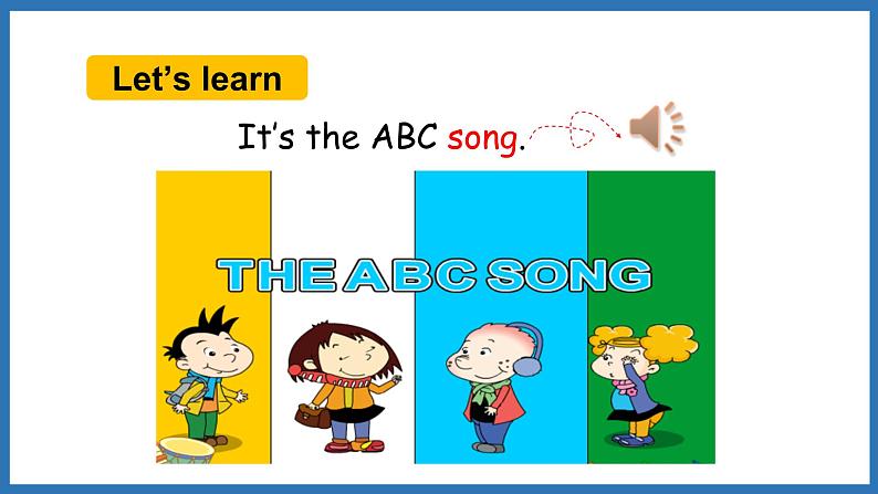 Module 1 Unit 1 It‘s the ABC song.（课件）外研版（三起点）三年级英语下册03