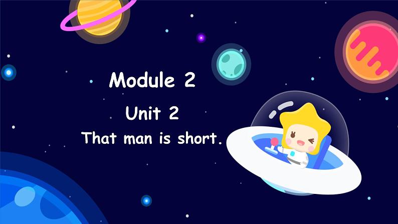 Module 2 Unit 2 The man is short（课件）外研版（三起点）三年级英语下册01