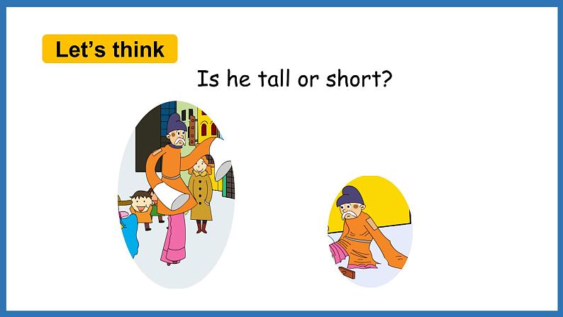 Module 2 Unit 2 The man is short（课件）外研版（三起点）三年级英语下册08