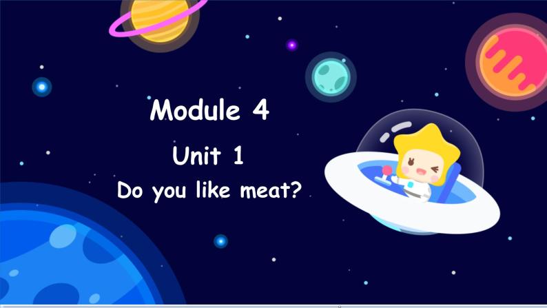 Module 4 Unit 1 Do you like meat（课件）外研版（三起点）三年级英语下册01