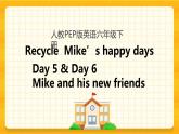 Recycle Mike's happy days 第三课时 课件+教案+课时练+素材
