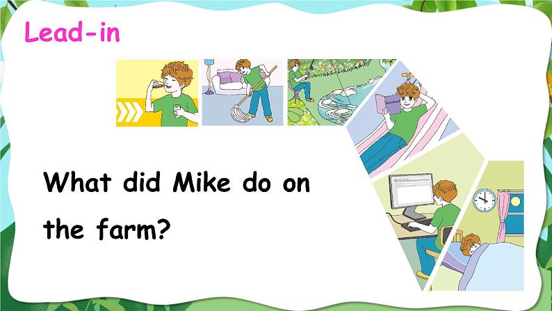 人教版（PEP）英语六年级下册 Day 4  Mike's day on the farm 授课课件+同步教案+音频素材08