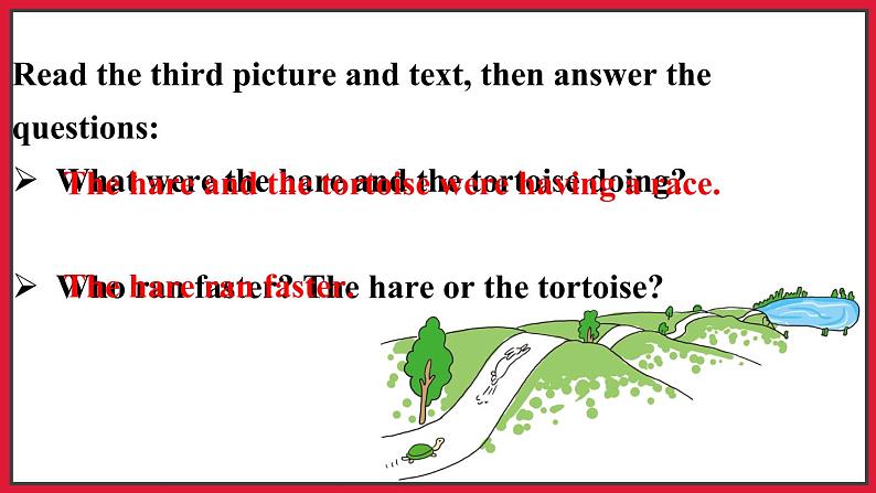 Reading for Fun The Tortoise and the Hare （课件+素材）冀教版（三起）英语五年级下册07